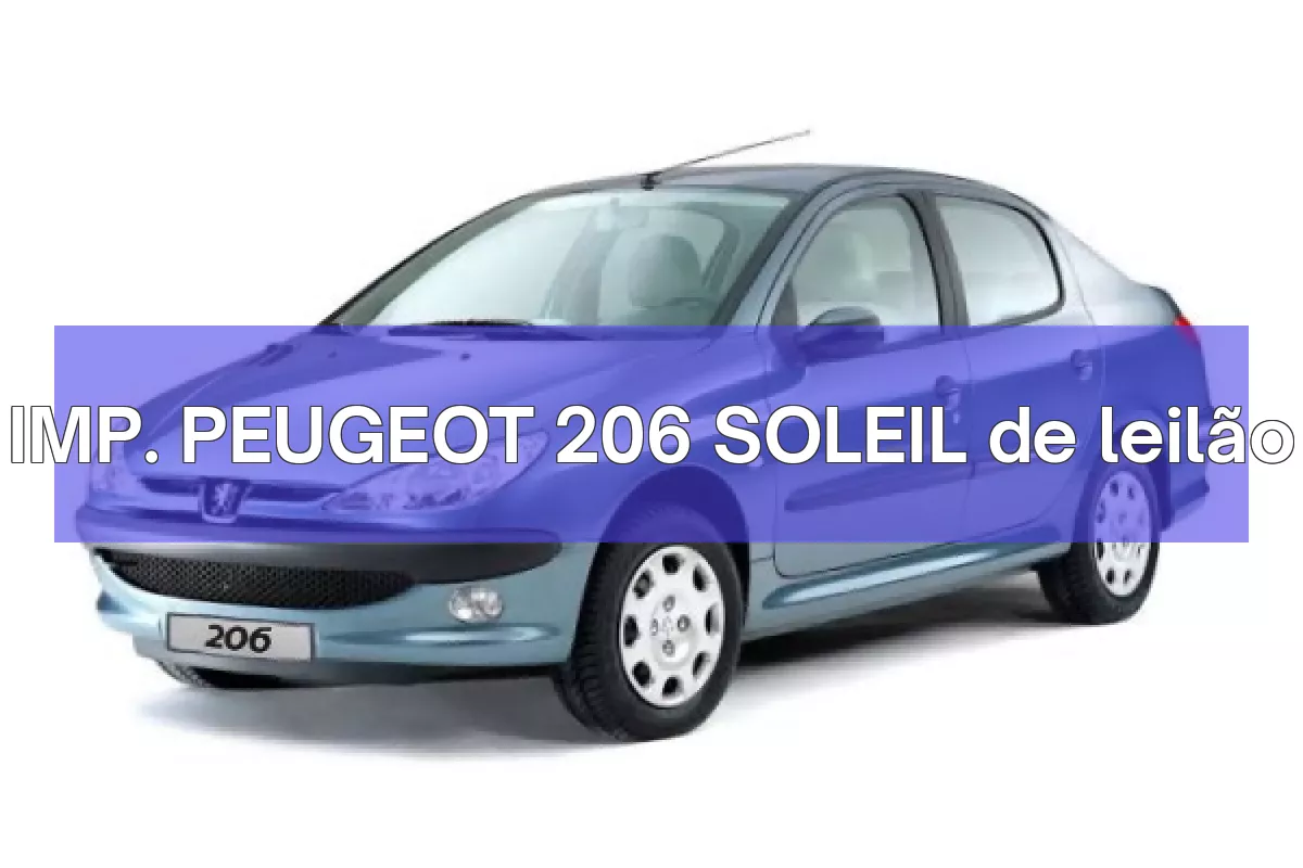 IMP. PEUGEOT 206 SOLEIL em leilão