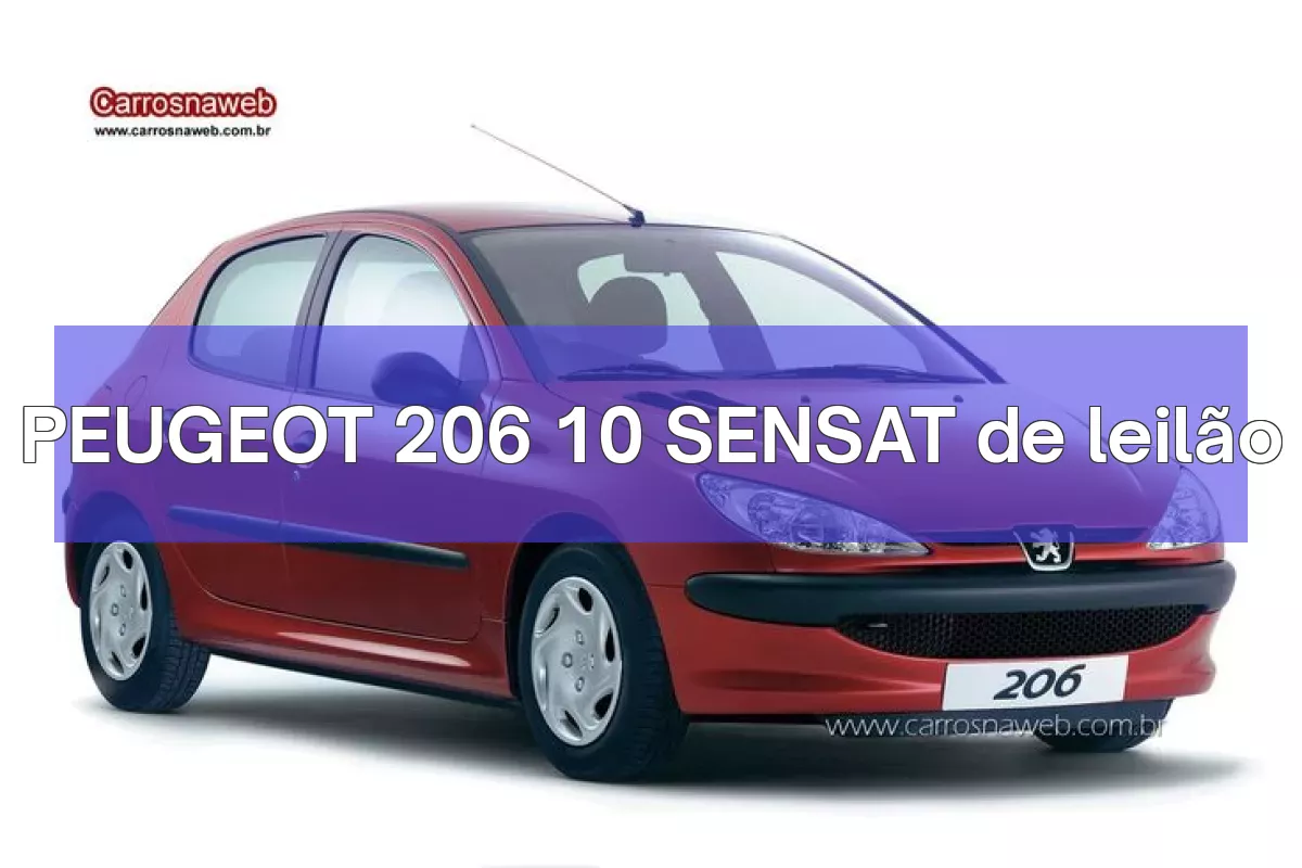 PEUGEOT 206 10 SENSAT em leilão