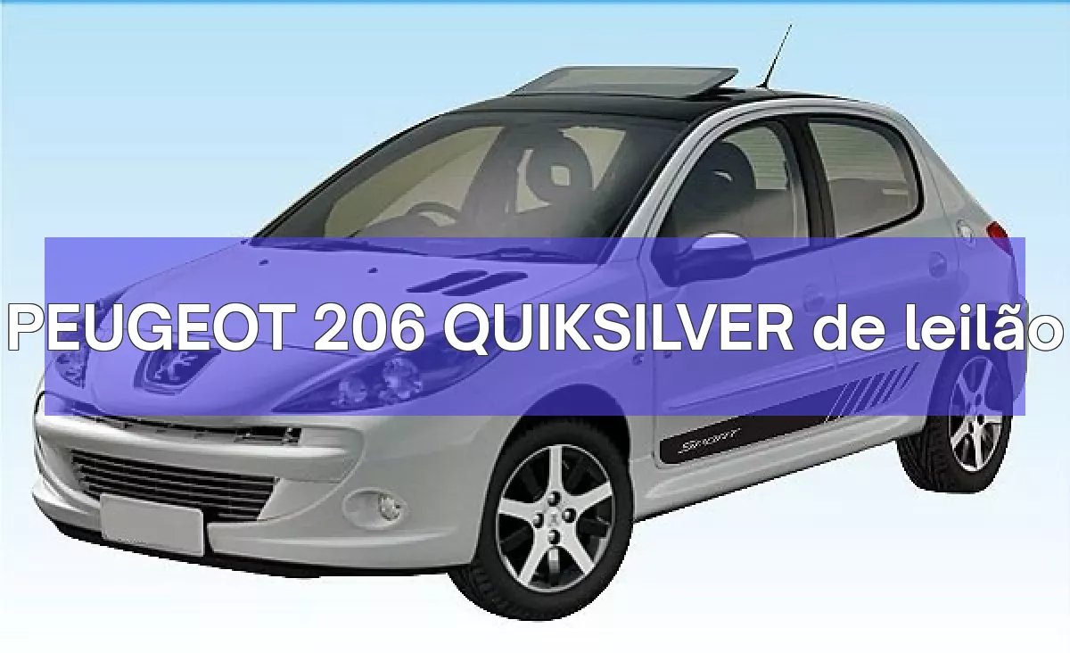 PEUGEOT 206 QUIKSILVER em leilão