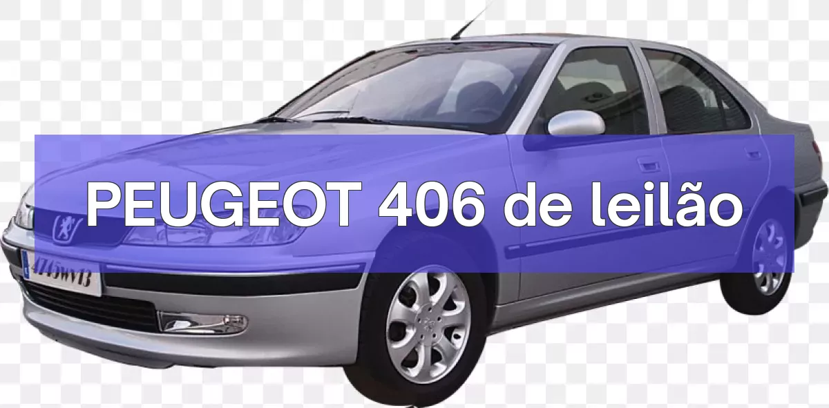 PEUGEOT 406 em leilão