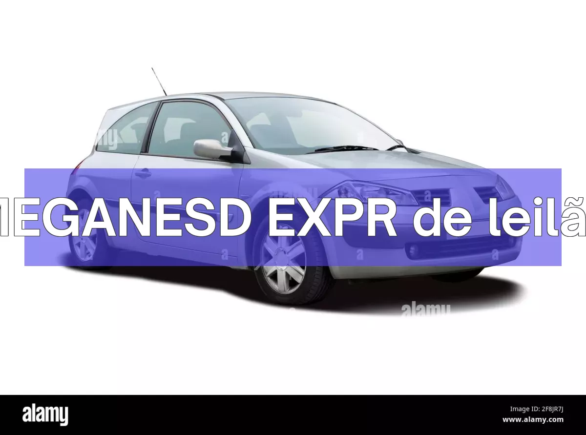 MEGANESD EXPR em leilão