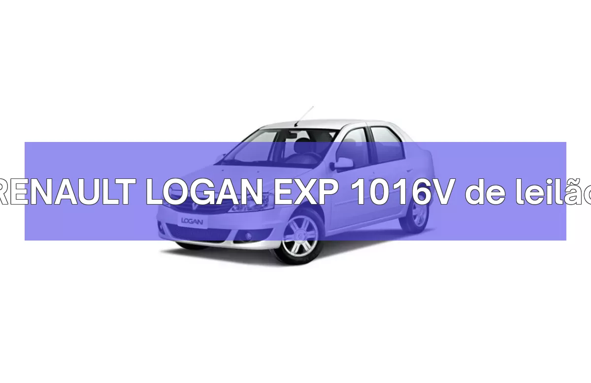 RENAULT LOGAN EXP 1016V em leilão