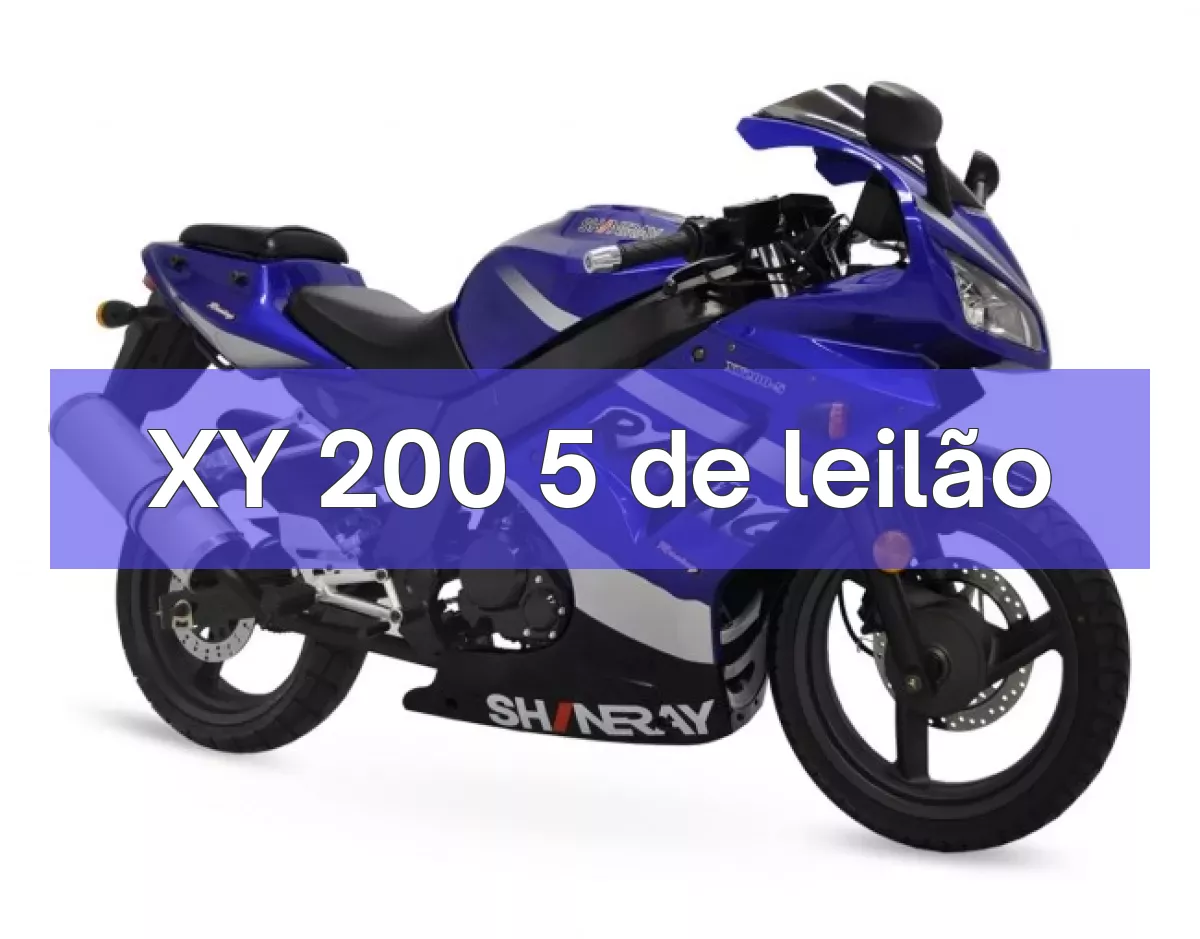 XY 200 5 em leilão