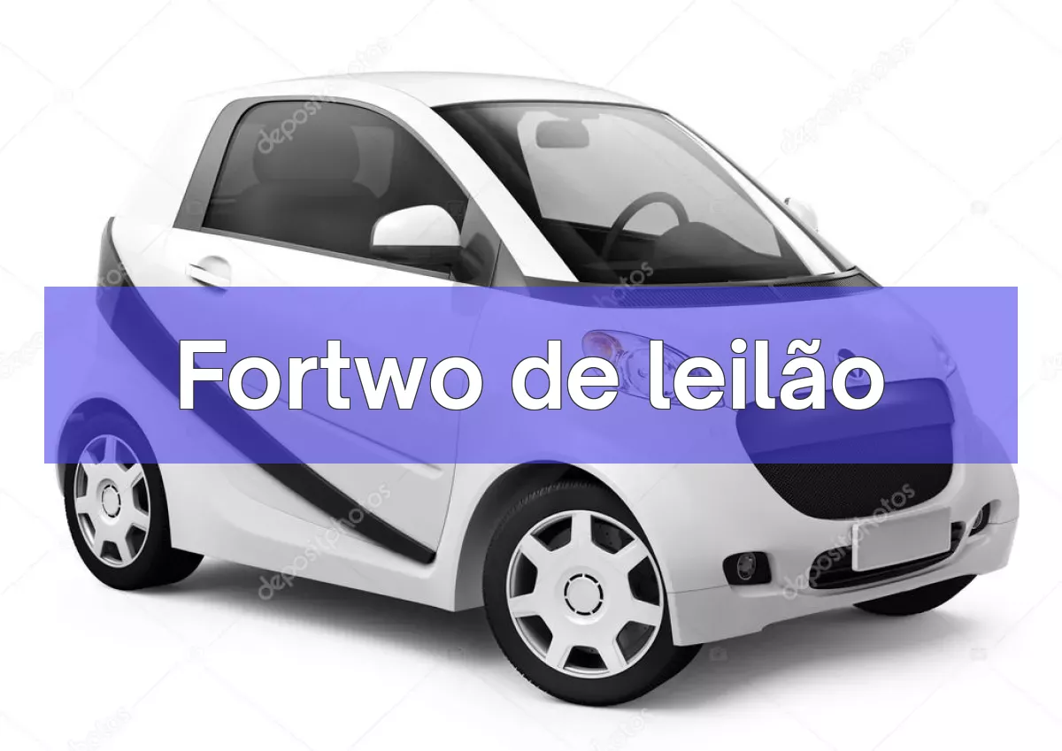 Fortwo em leilão