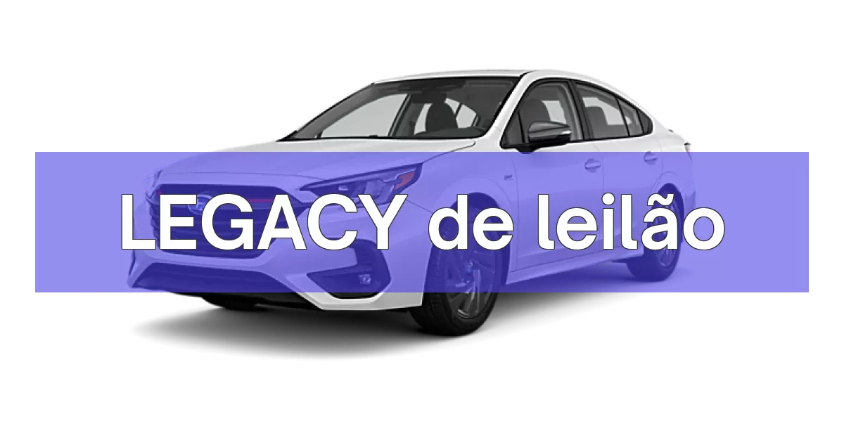 LEGACY em leilão