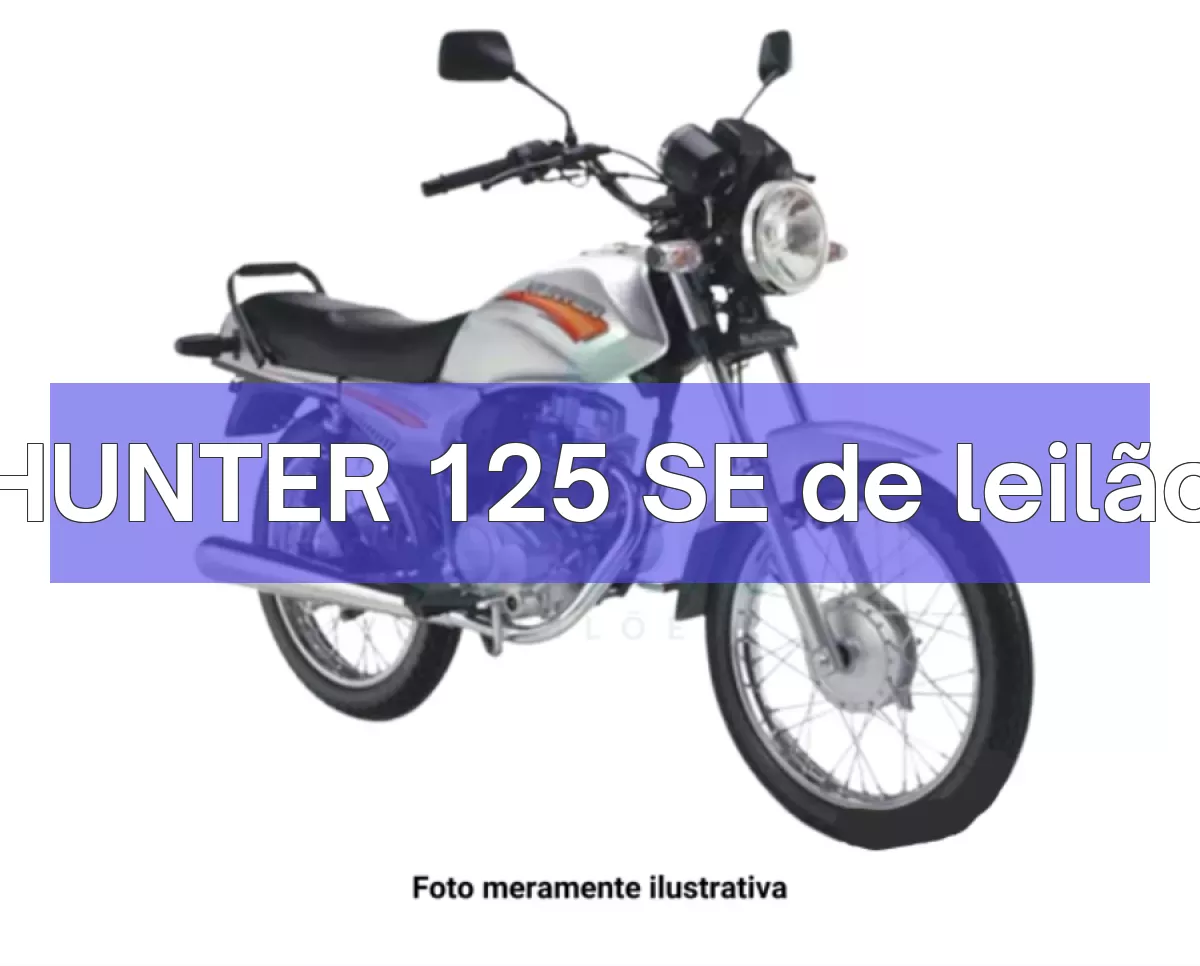 HUNTER 125 SE em leilão