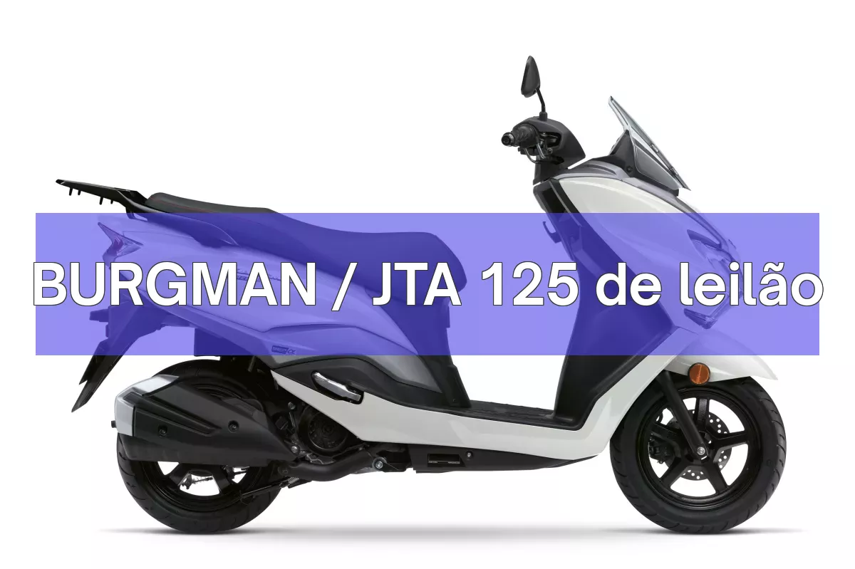 BURGMAN / JTA 125 em leilão