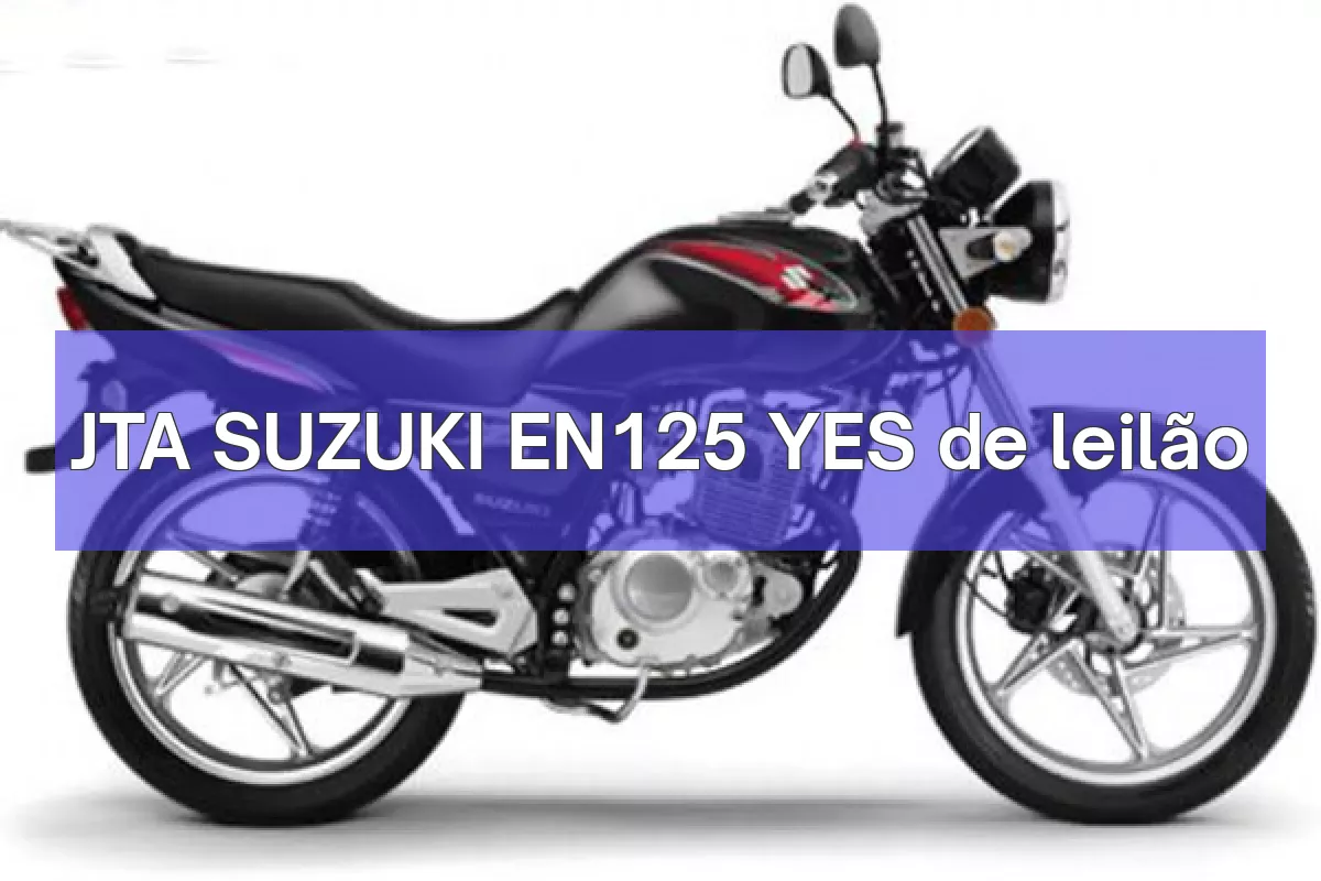 JTA SUZUKI EN125 YES em leilão