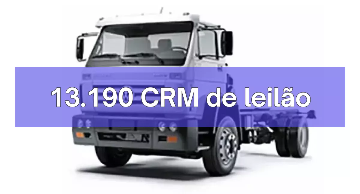 13.190 CRM em leilão
