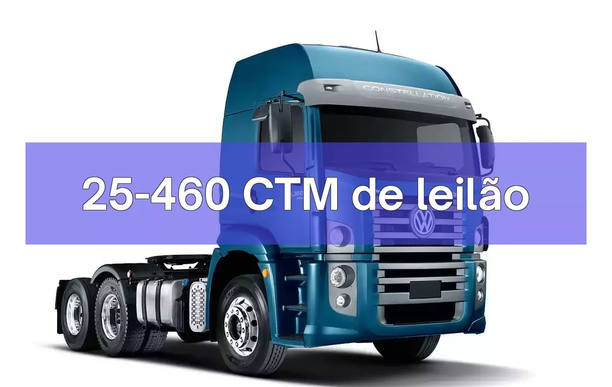 25-460 CTM em leilão
