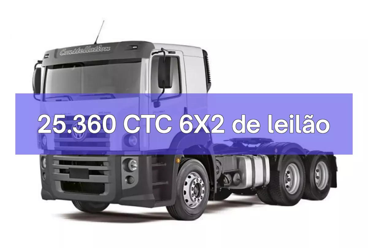 25.360 CTC 6X2 em leilão