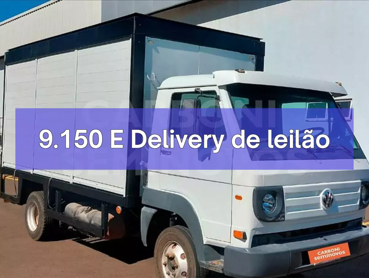 9.150 E Delivery em leilão