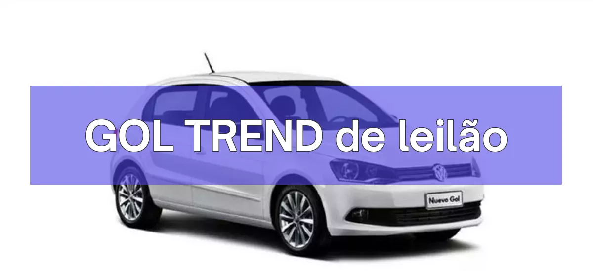 GOL TREND em leilão