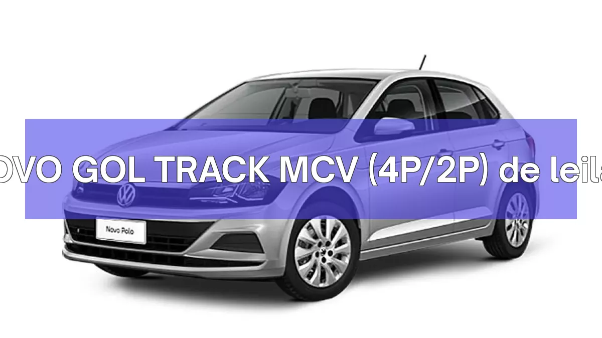 NOVO GOL TRACK MCV (4P/2P) em leilão
