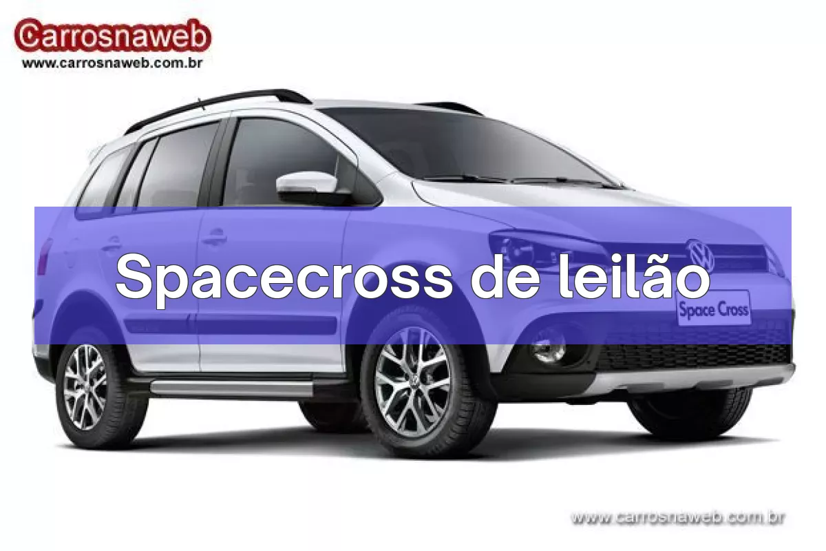 Spacecross em leilão