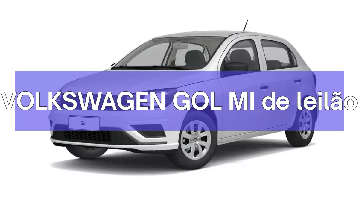 VOLKSWAGEN GOL MI em leilão
