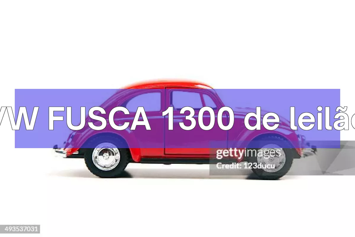 VW FUSCA 1300 em leilão