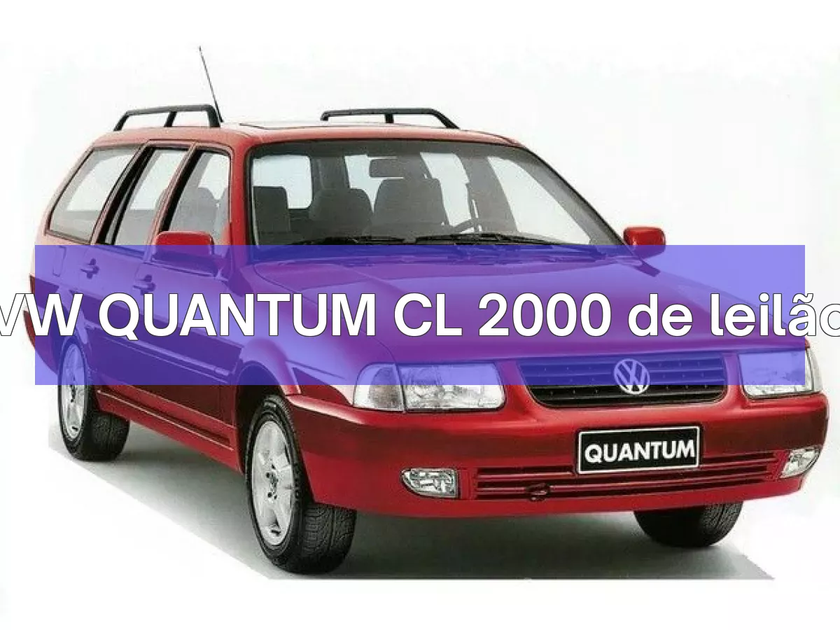 VW QUANTUM CL 2000 em leilão