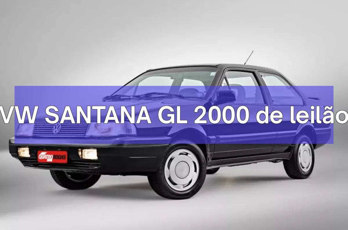 VW SANTANA GL 2000 em leilão