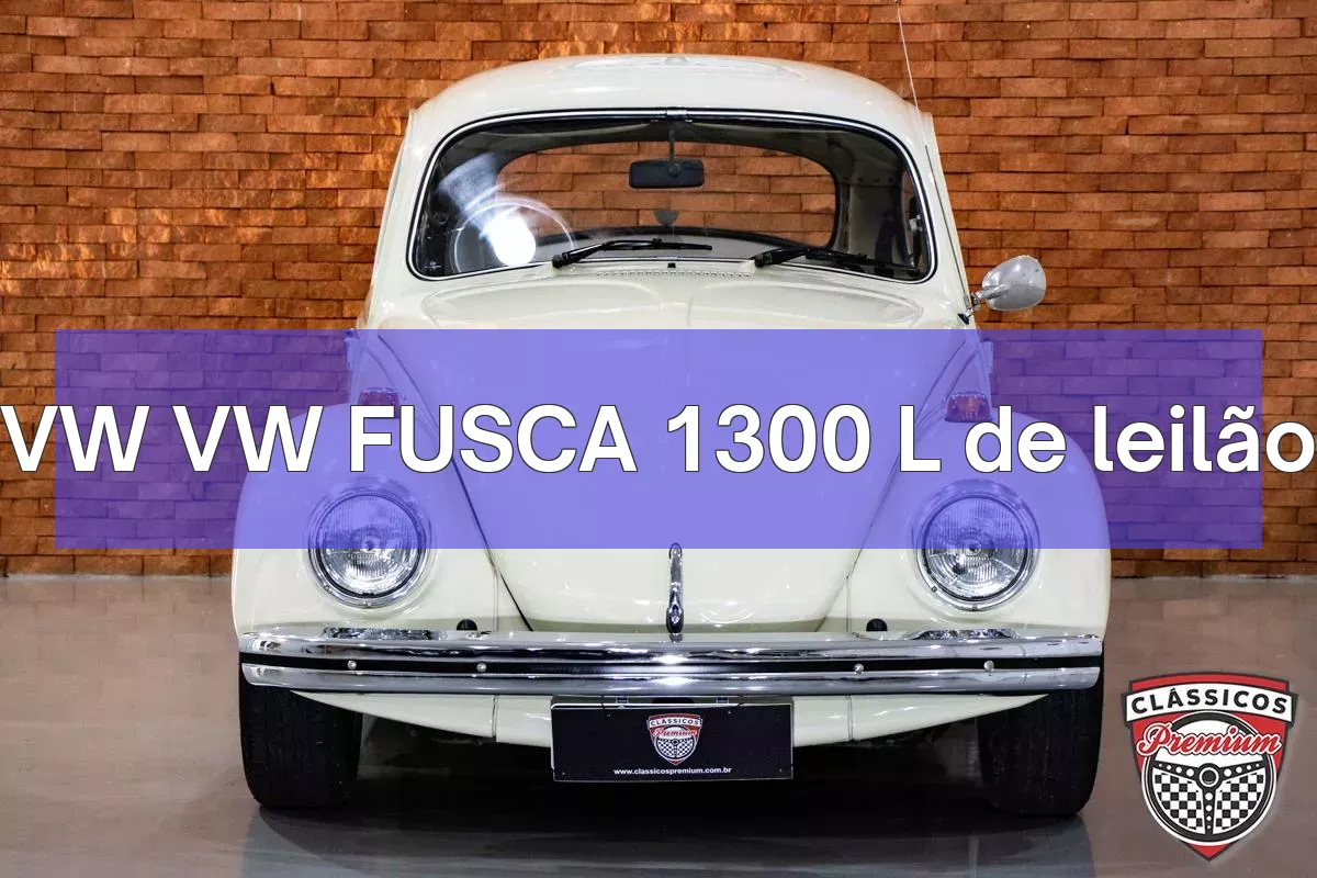 VW VW FUSCA 1300 L em leilão