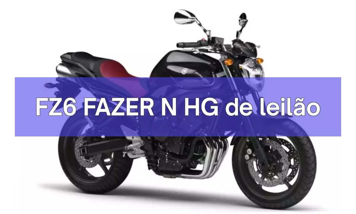 FZ6 FAZER N HG em leilão