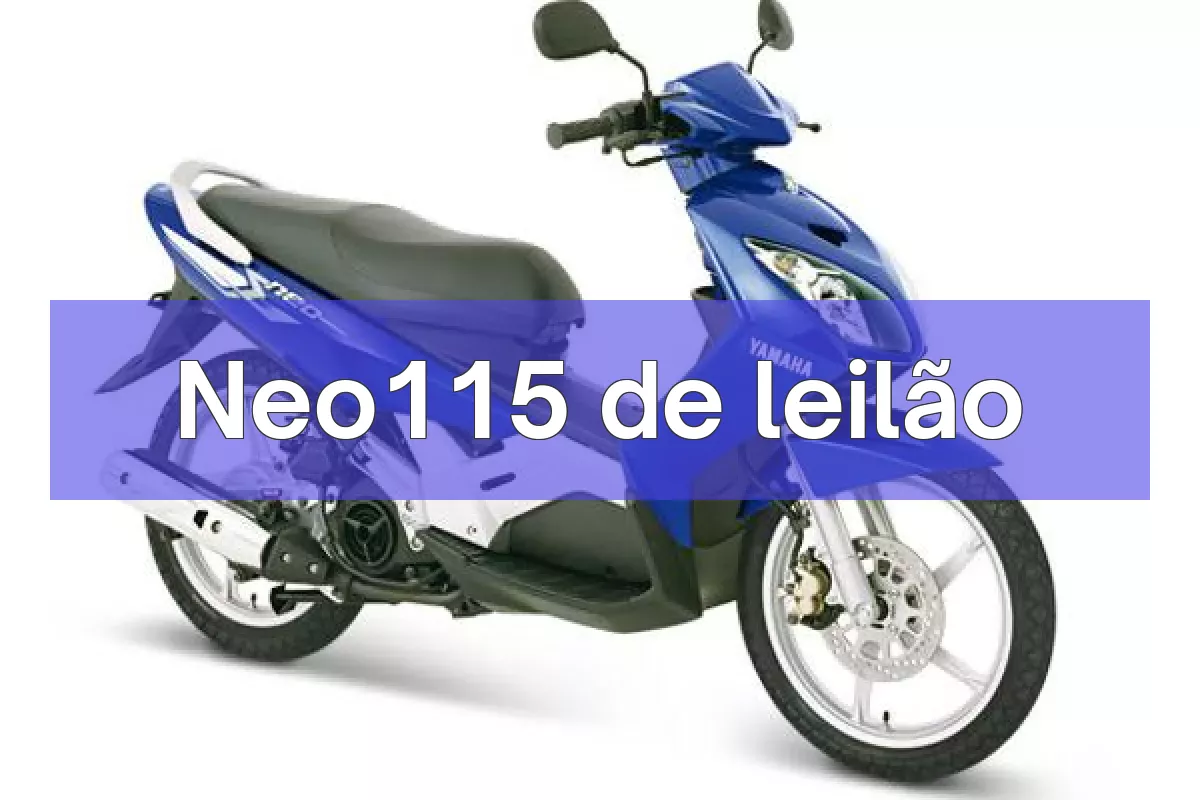 Neo115 em leilão