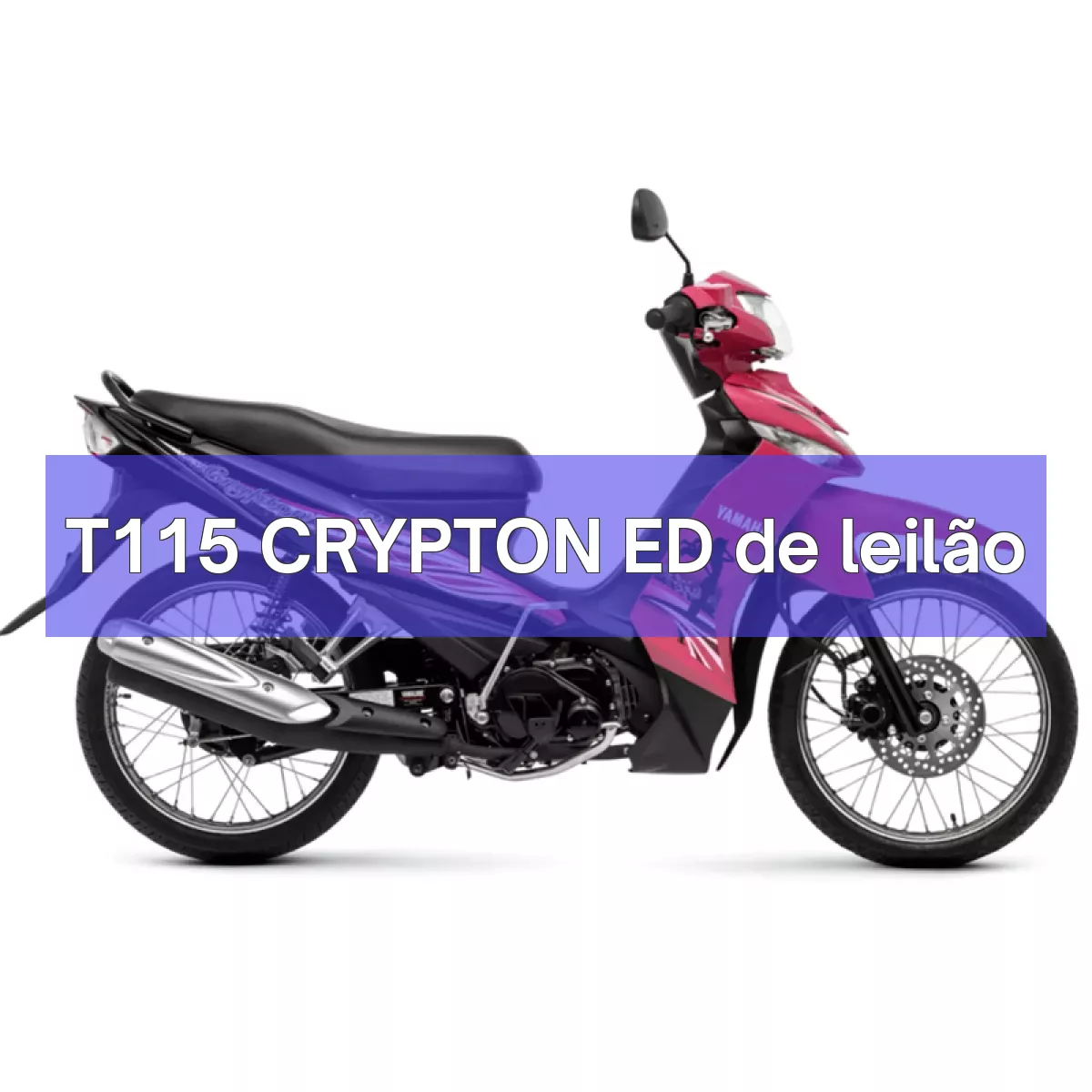 T115 CRYPTON ED em leilão