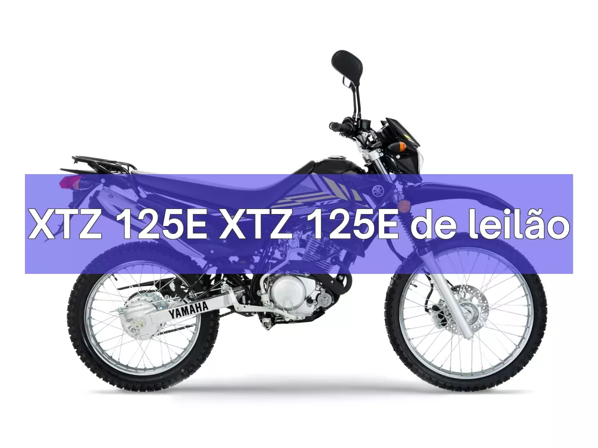 XTZ 125E XTZ 125E em leilão