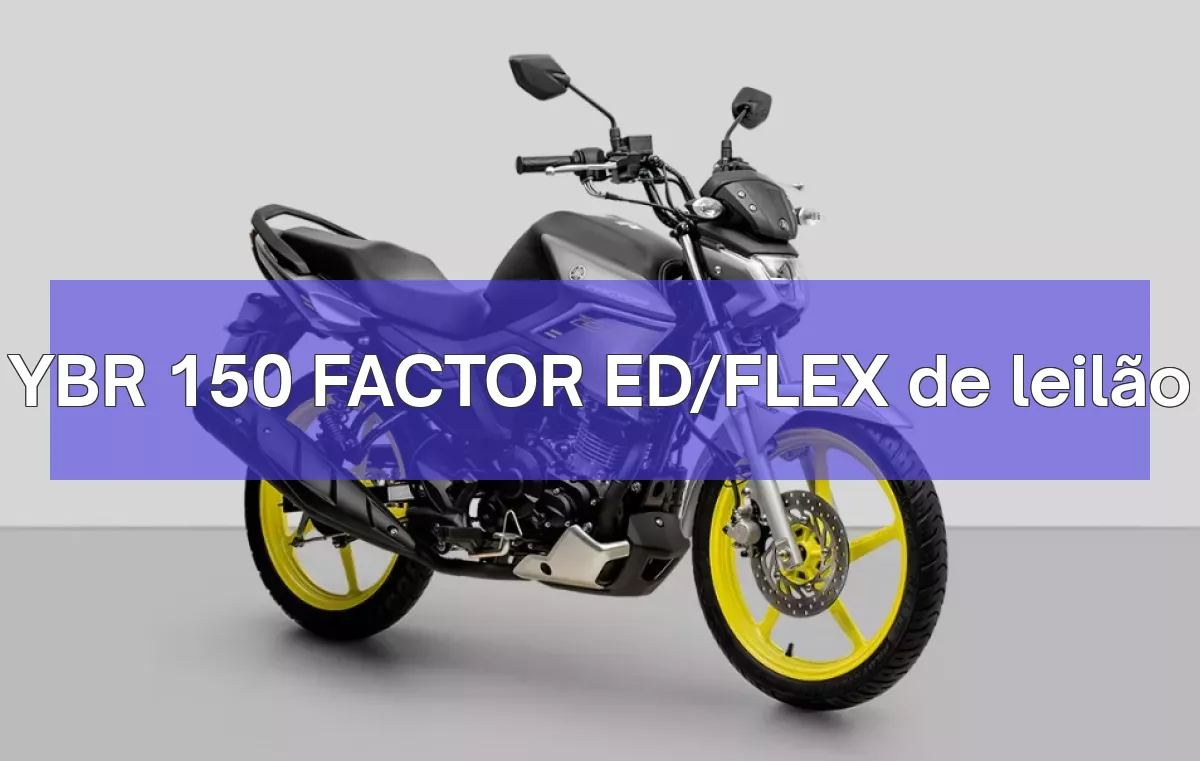 YBR 150 FACTOR ED/FLEX em leilão